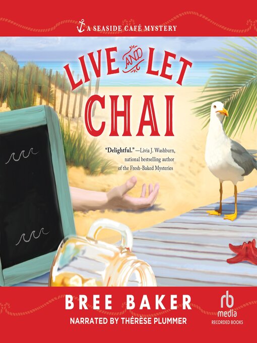 Title details for Live and Let Chai by Bree Baker - Wait list